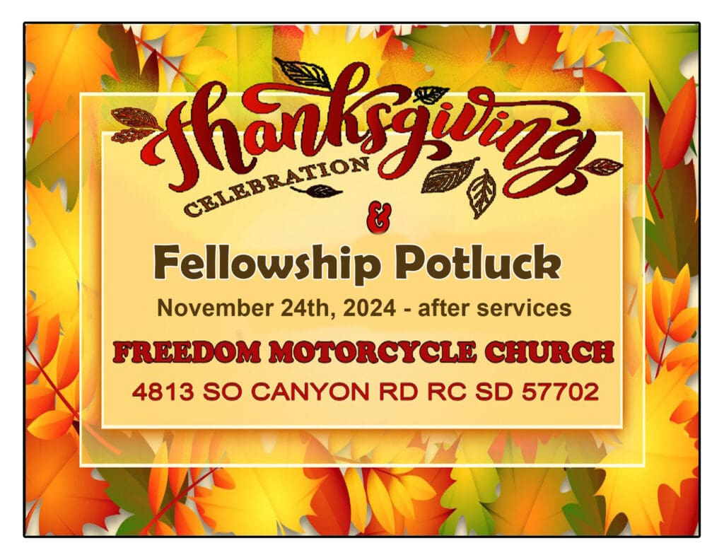 Thanks giving celebration fellowship potluck November 24th, 2024 after services